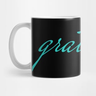 Grateful Mug